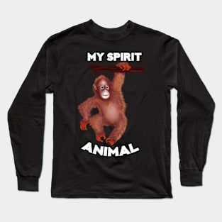 Orangutan Spirit Animal Long Sleeve T-Shirt